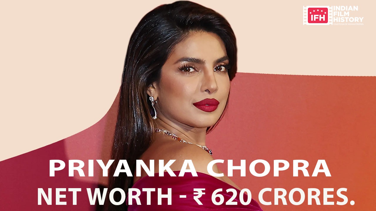Priyanka Chopra - Net Worth - ₹ 620 Crores