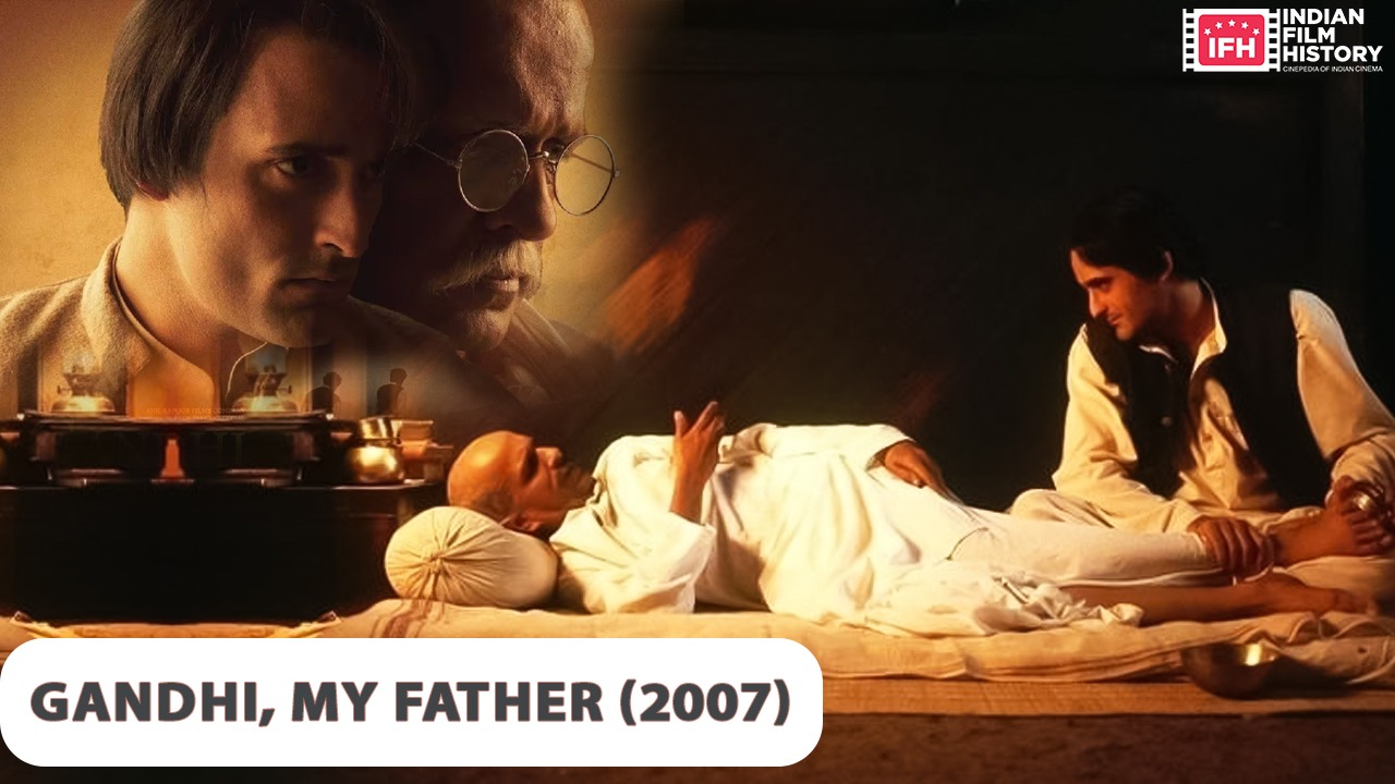 Gandhi, My Father (2007)